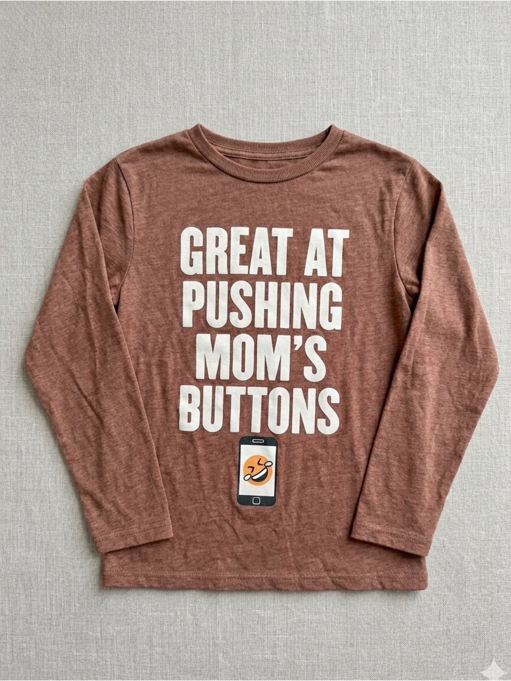 The Children's Place 4T "Great At Pushing Mom's Buttons" Graphic Long-Sleeve